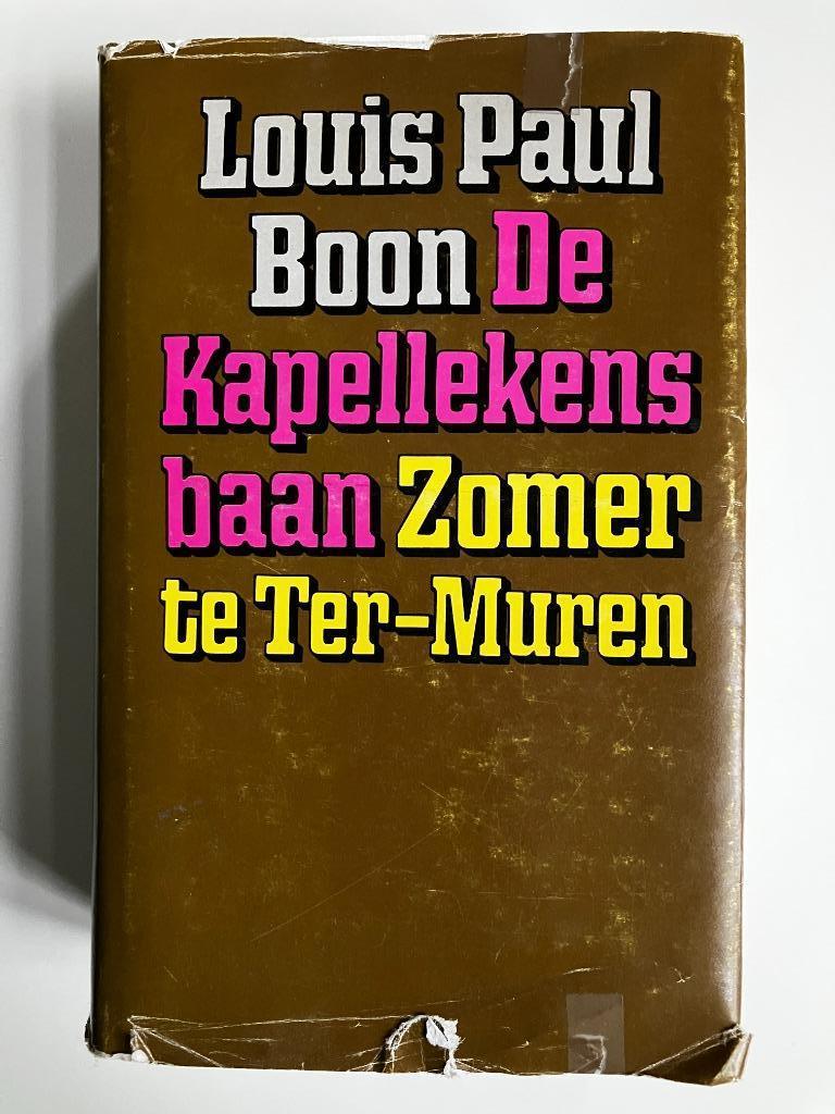 Louis Paul Boon - De Kapellekensbaan, Zomer te Ter-Muren, Boeken, Ophalen