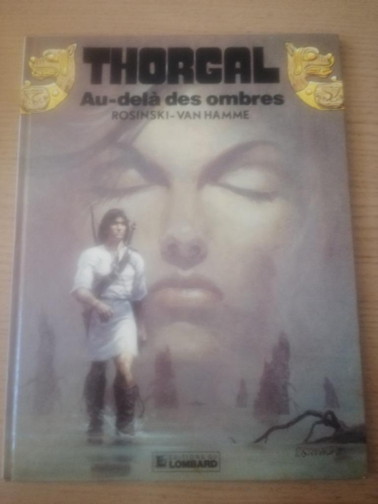 THORGAL 5 Au delà des Ombres Rosinski Van Hamme 1992, Enlèvement ou Envoi, Utilisé