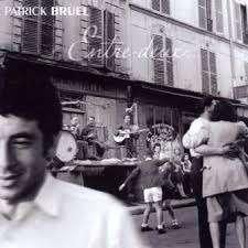 PATRICK BRUEL :Entre - deux, Enlèvement ou Envoi, Comme neuf
