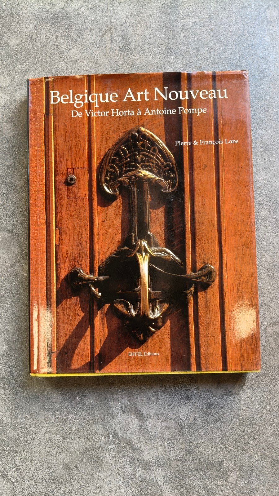 Art Nouveau België: van Victor Horta tot Antoine Pompe, Ophalen of Verzenden
