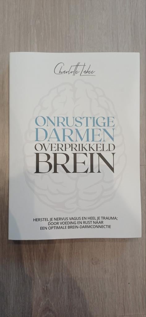 Charlotte Labee - Onrustige darmen, overprikkeld brein, Boeken, Ophalen, Charlotte Labee