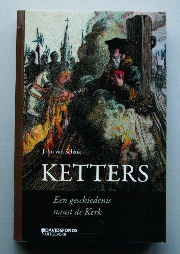 Ketters / een geschiedenis naast de Kerk, Boeken, Ophalen of Verzenden
