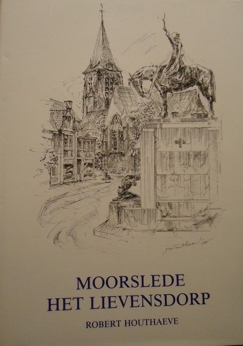 Moorslede. Het Lievensdorp, Ophalen of Verzenden