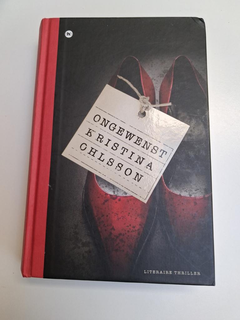 Ongewenst, Boeken, Thrillers, Ophalen, Nieuw, Kristina Ohlsson