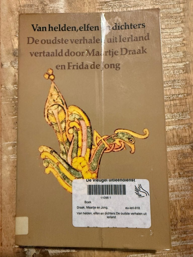Van helde, elfen en dichters - De oudste verhalen uit Ierlan, Ophalen of Verzenden, Gelezen, Maartje Draak en Frida de Jong