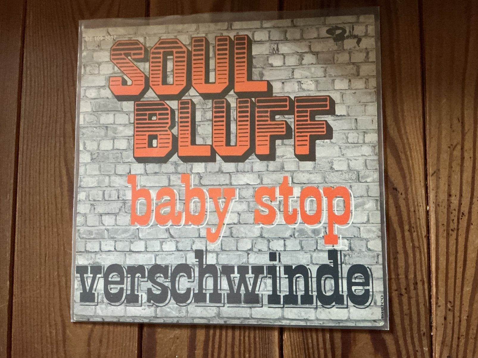 7” Soul Bluff - baby stop, Cd's en Dvd's, Ophalen of Verzenden, Gebruikt