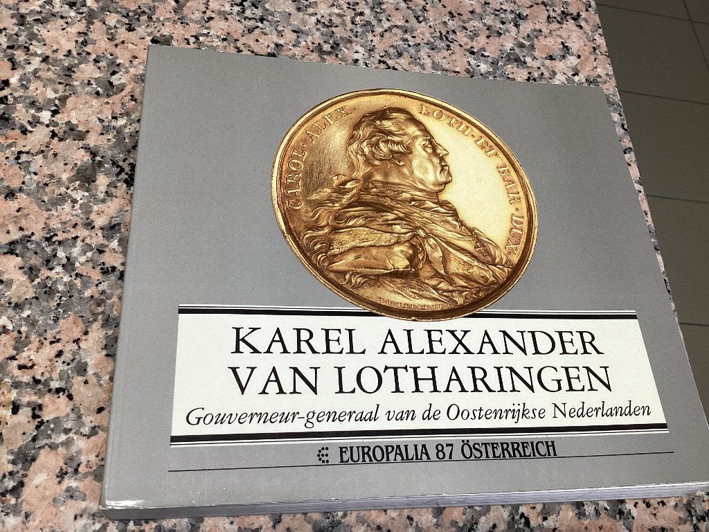 Karel Alexander van Lotharingen. Gouverneur generaal van de, Ophalen of Verzenden, 17e en 18e eeuw, Zo goed als nieuw
