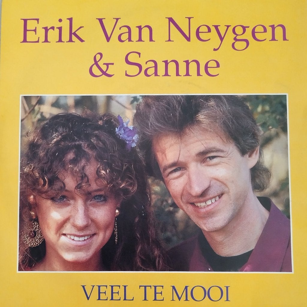 Erik Van Neygen & Sanne - Veel te mooi, Fotohoes, 7 inch, Ophalen of Verzenden, Zo goed als nieuw