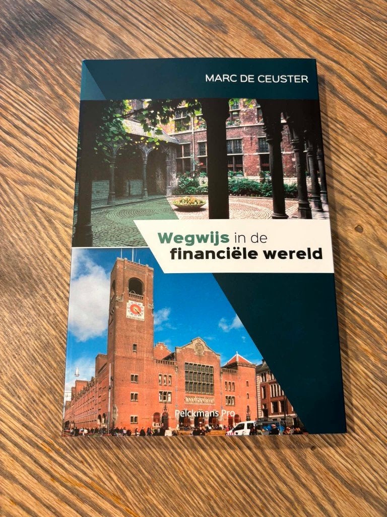 Wegwijs in de financiële wereld, Boeken, Nieuw, Ophalen of Verzenden, Marc De Ceuster, Economie en Marketing