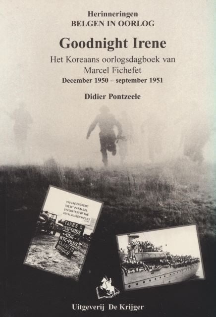 (a671a) Goodnight Irene, Het Koreaans oorlogsdagboek, Ophalen of Verzenden, Gelezen