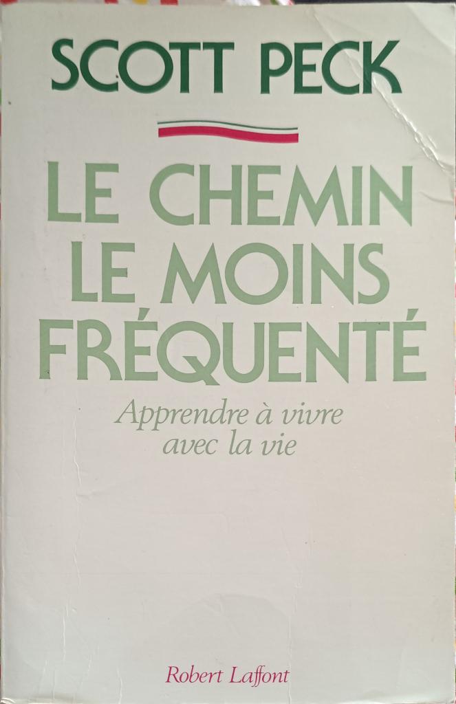 Le chemin le moins fréquent : Scott Peck : GRAND FORMAT, Livres, Ésotérisme & Spiritualité, Enlèvement ou Envoi, Méditation ou Yoga