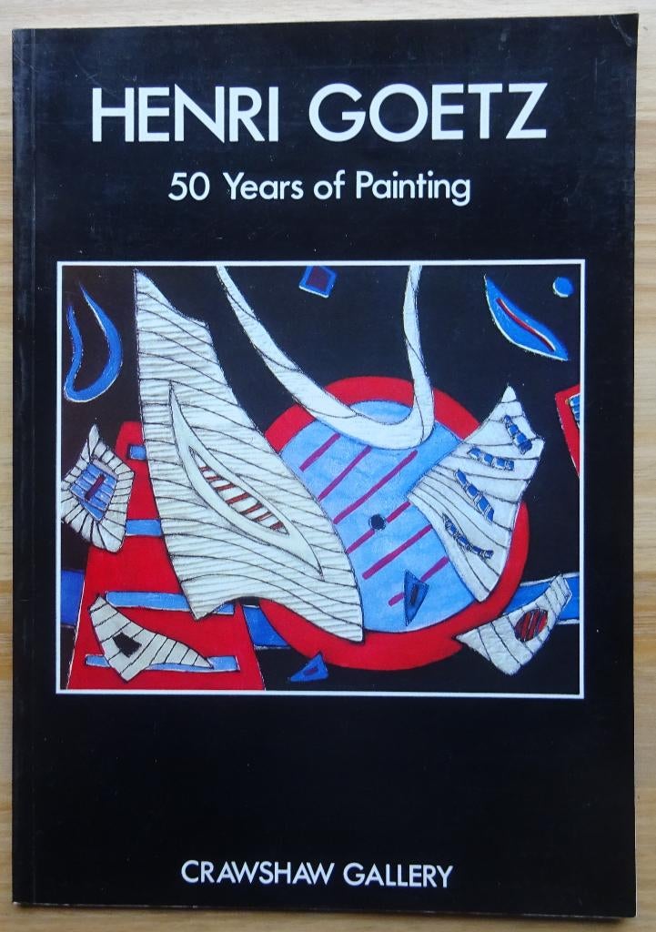 Henri Goetz, 50 years of painting, Crawshaw Gal London, 1986, Enlèvement ou Envoi, Utilisé, Peinture et dessin