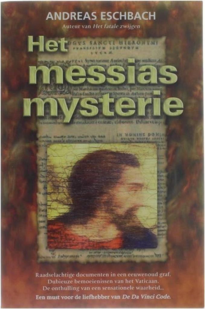Het Messias Mysterie - Andreas Eschbach, Ophalen of Verzenden, Gelezen, Andreas Eschbach