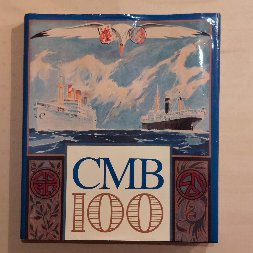 CMB 100 Rederij Compagnie Maritime Belge Boelwerf Cockerill, Enlèvement ou Envoi, Comme neuf