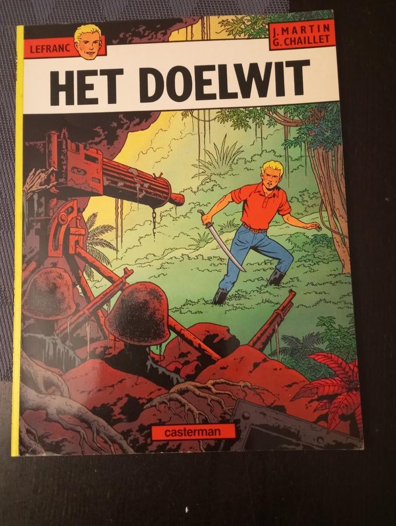 Het doelwit. Martin-Lefranc, Ophalen of Verzenden