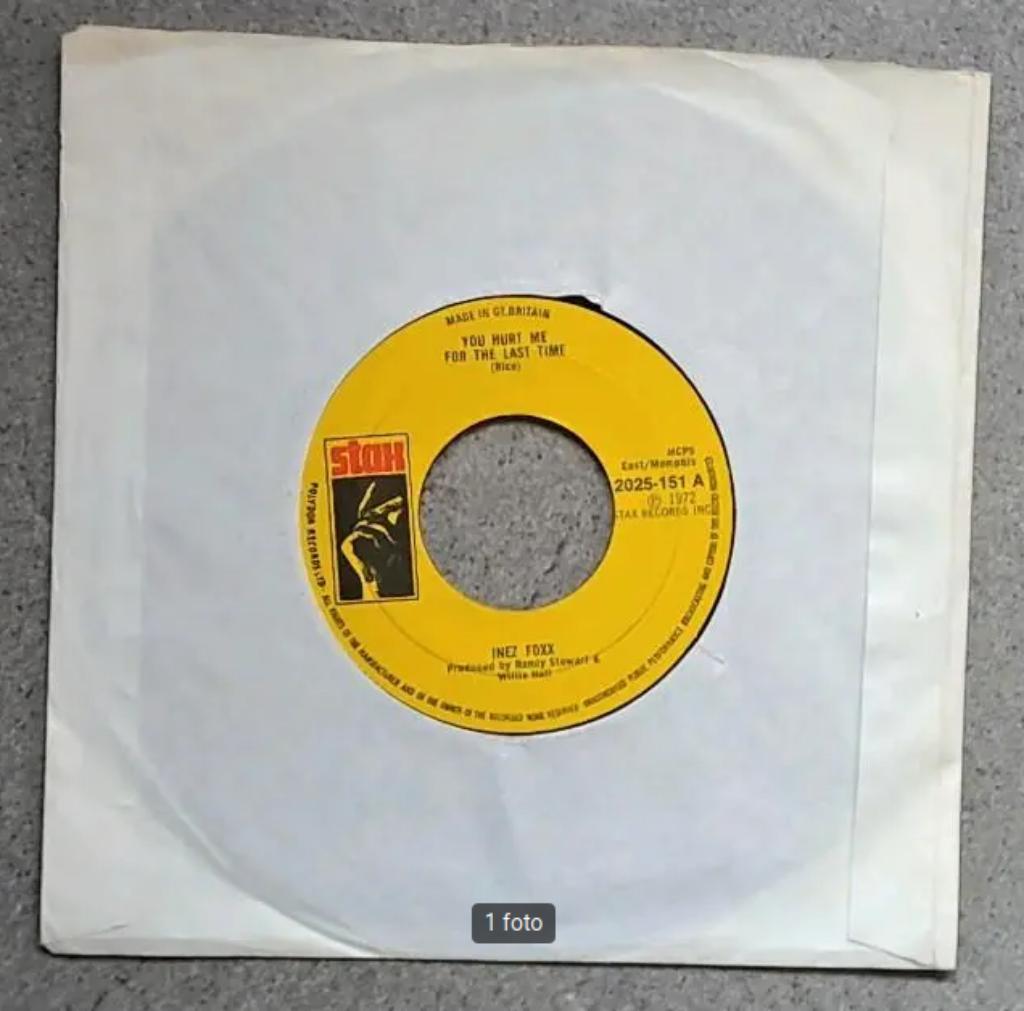 Inez Foxx: You Hurt Me For The Last Time (7"), Enlèvement ou Envoi