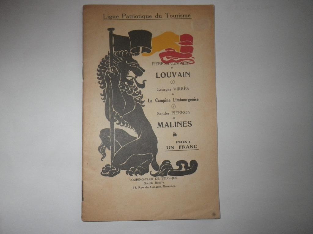 Ligue Patriotique du Tourisme, Louvain,Malines,La Campine Li, Ophalen, Gelezen, Fierens, Virrès, pierron, Non-fictie