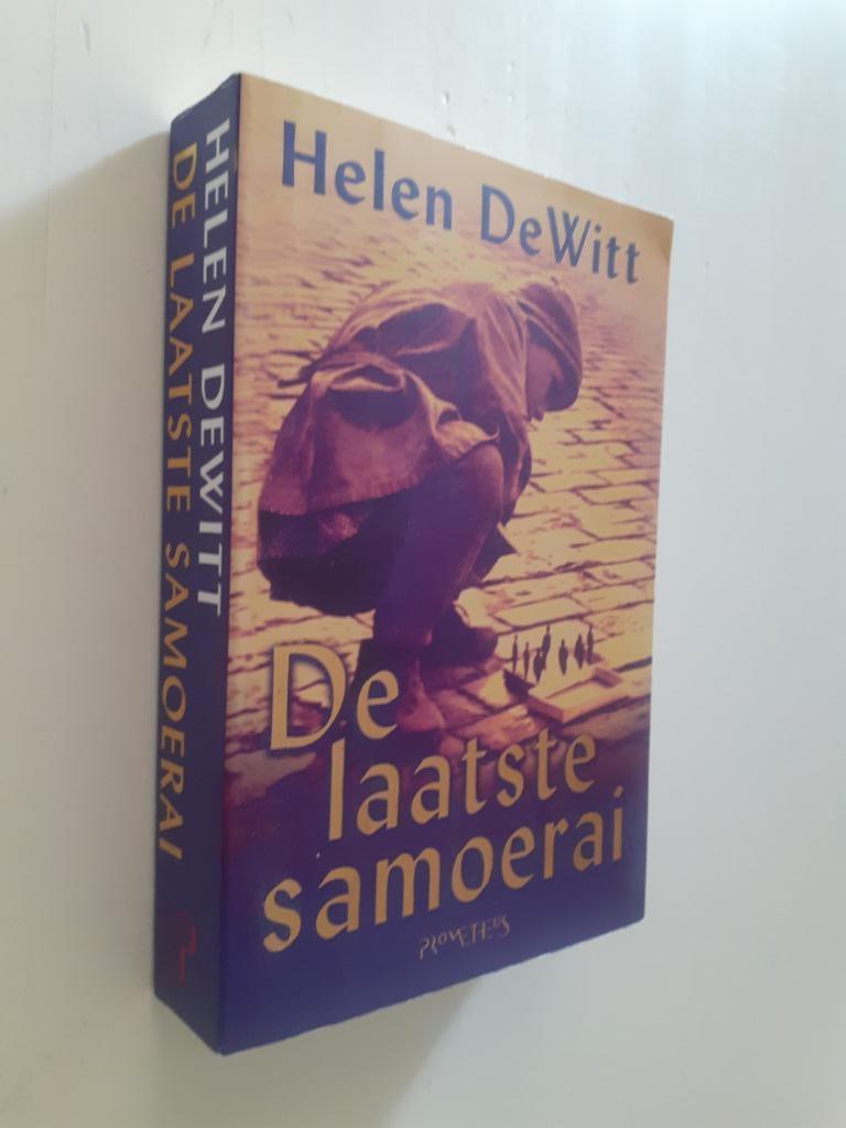 Helen De Witt : De laatste samoerai, Ophalen of Verzenden