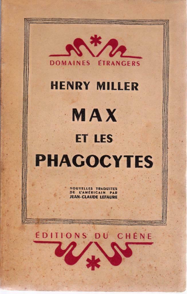 Henry MILLER - Max et les phagocytes - EO. n 33 / 300, Europa overig, Zo goed als nieuw, MILLER Henry, Ophalen of Verzenden