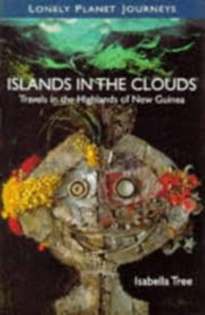 Islands it clouds,Travels it Highlands New Guinea 0864423691, Boeken, Reisgidsen, Lonely Planet, Zo goed als nieuw, Reisgids of -boek