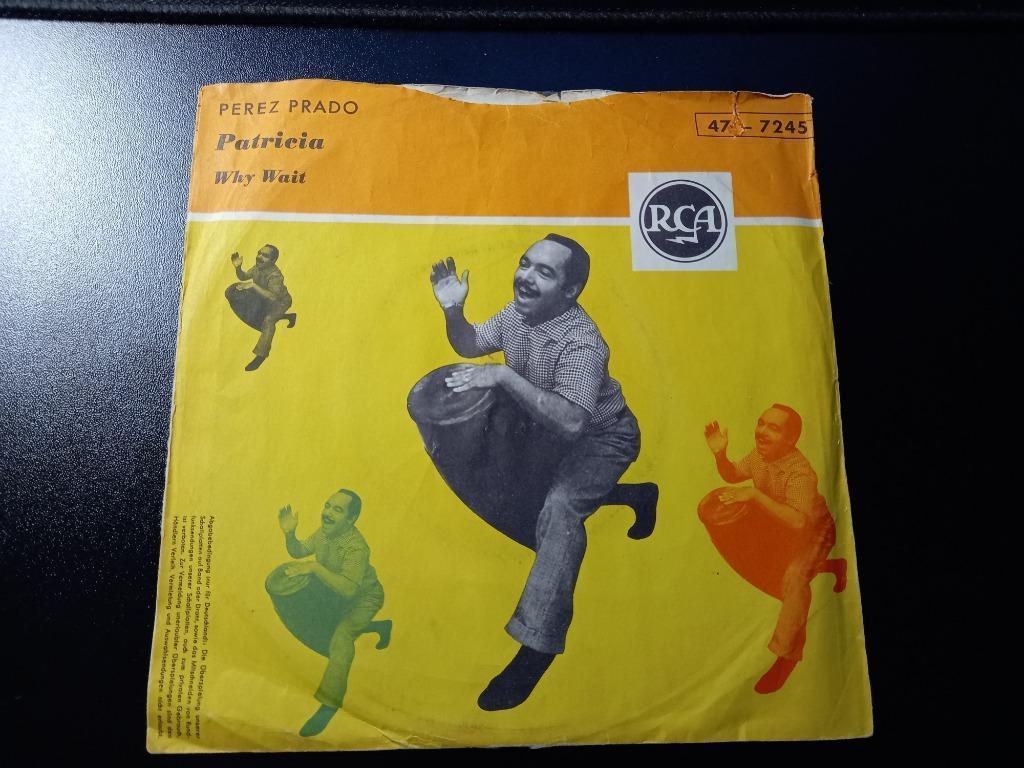 Perez Prado – Patricia / Why Wait ' 7 Als nieuw, Latin en Salsa, 7 inch, Single, Ophalen of Verzenden