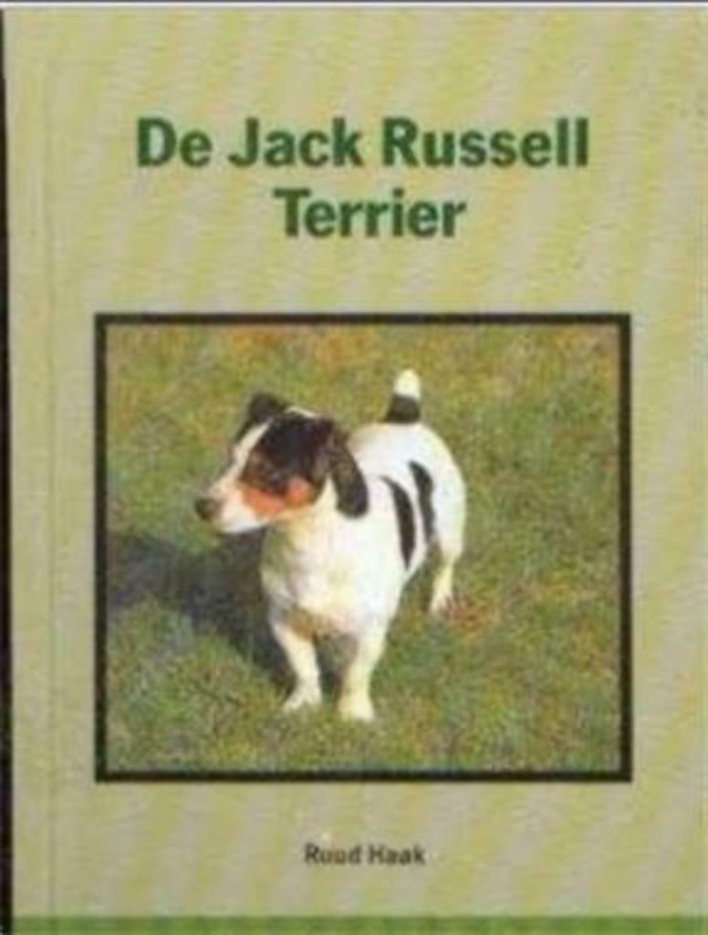 De Jack Russell Terrier, Ruud Haak, Ophalen of Verzenden, Gelezen, Honden