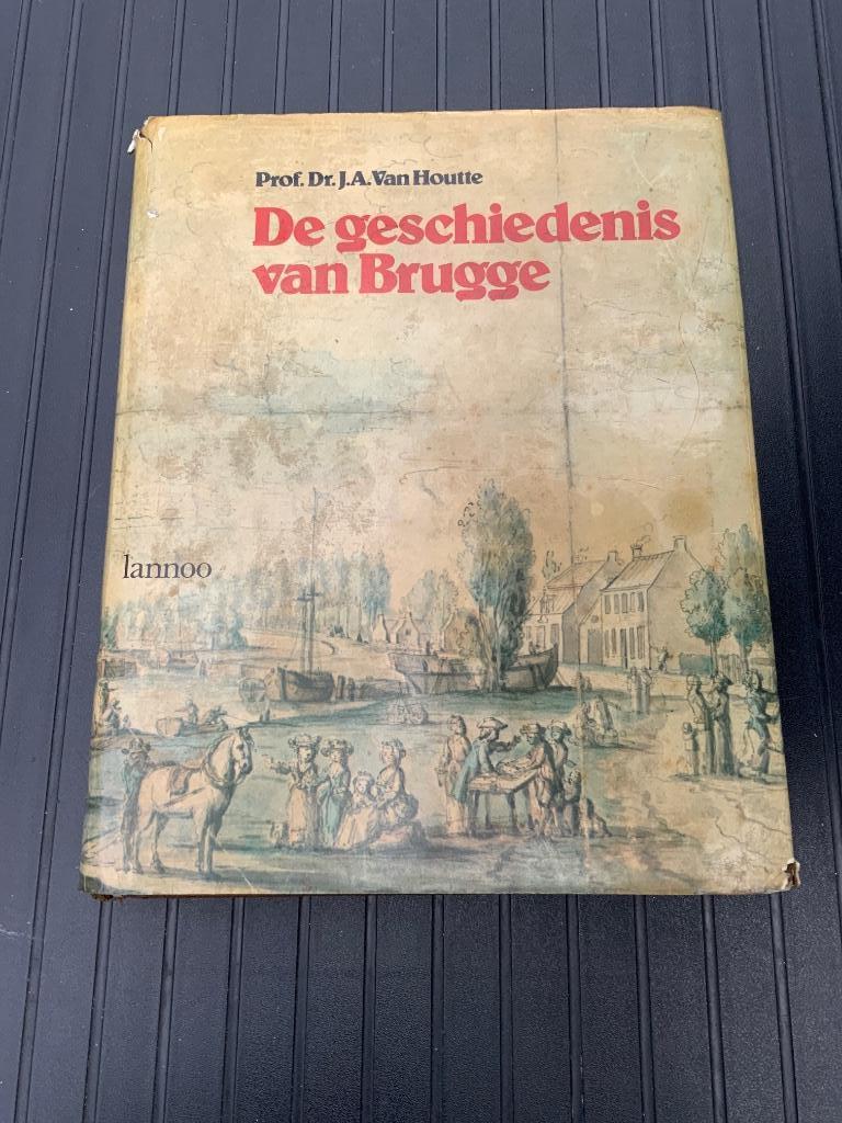 De geschiedenis van Brugge, Gelezen, 14e eeuw of eerder, Ophalen of Verzenden, J.A. Van Houtte