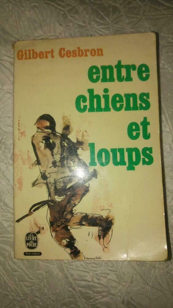 Vintage Livre de poche G. Gosbron Entre chiens et loups 1962, Enlèvement ou Envoi, Utilisé