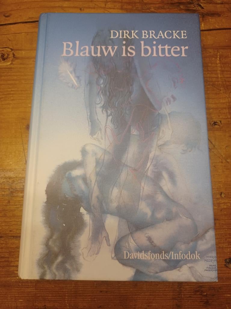 Dirk Bracke - Blauw is bitter, Ophalen of Verzenden, Zo goed als nieuw, Dirk Bracke