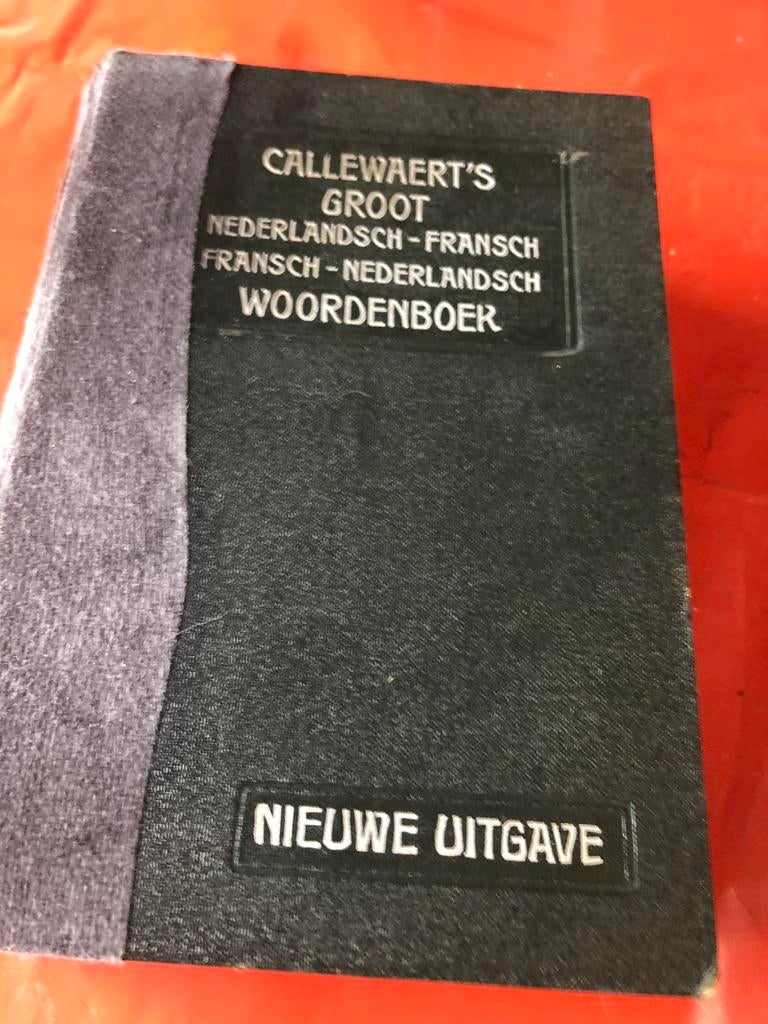 Callewaert’s Groot Woordenboek  oud boek, Boeken, Ophalen of Verzenden, Zo goed als nieuw, Frans