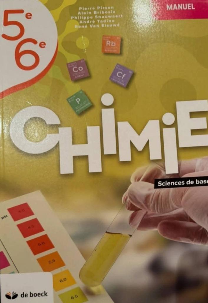 Chimie 5e/6e, Enlèvement ou Envoi, Secondaire, De boeck, Chimie