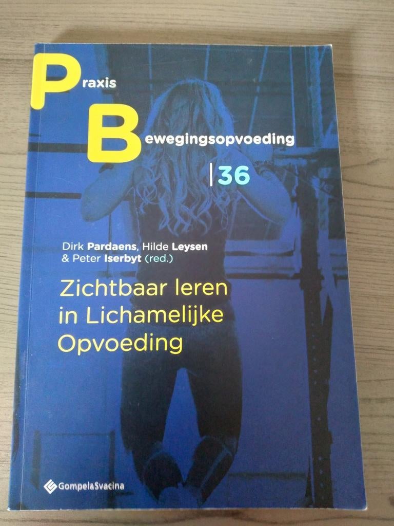 Zichtbaar leren in Lichamelijke Opvoeding, Boeken, Ophalen of Verzenden