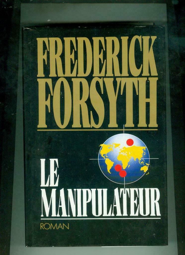 Le manipulateur Frederick Forsyth/mar20, Ophalen of Verzenden, Zo goed als nieuw