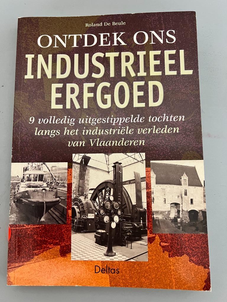 9 tochten langs het industriële verleden van Vlaanderen, De Beule, Enlèvement ou Envoi, 19e siècle, Utilisé