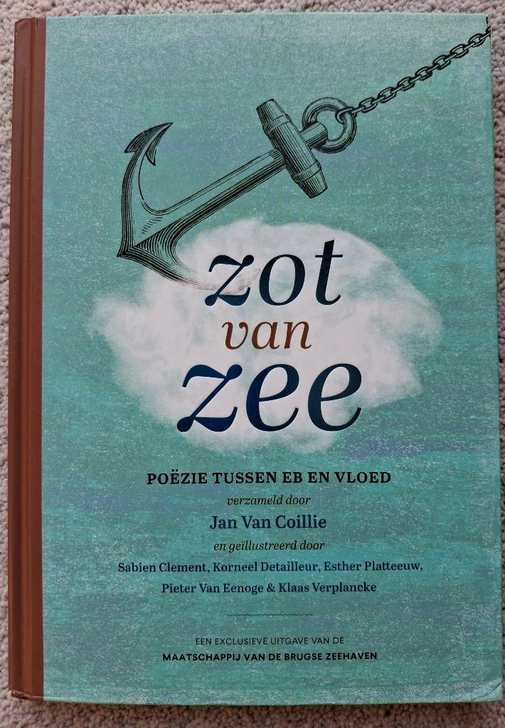 Zot van zee - Verzameld door Jan Van Coillie, Boeken, Gedichten en Poëzie, Zo goed als nieuw, Ophalen of Verzenden