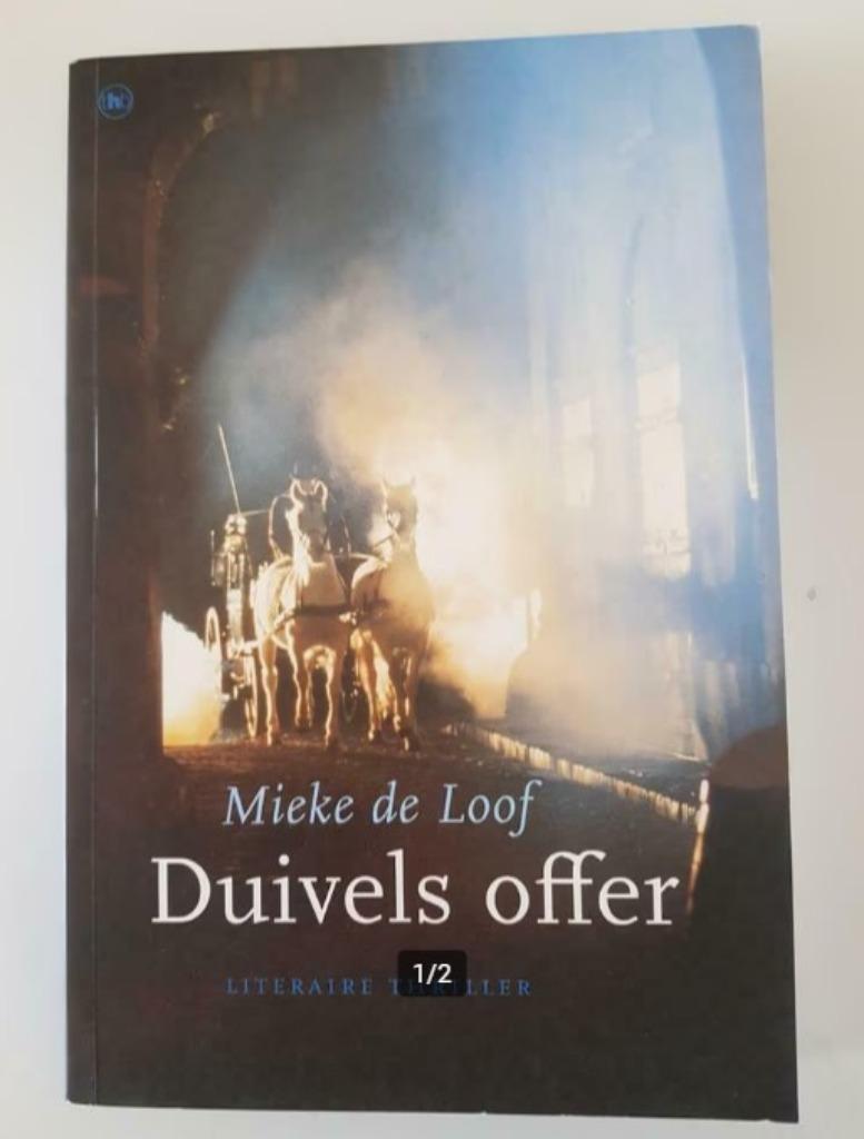 Boek Mieke de Loof Duivels offer Thriller Roman Literatuur, Ophalen of Verzenden, Zo goed als nieuw, Mieke De Loof