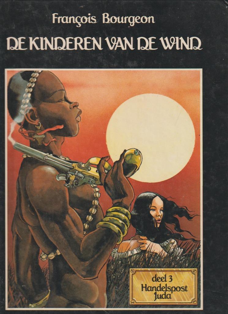 Strip- De kinderen van de wind deel 3 - Handelspost Juda., Boeken, Verzenden