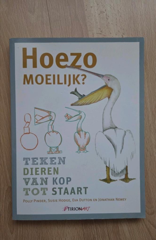 Hoezo moeilijk: teken stap voor stap jouw lievelingsdier, Ophalen of Verzenden