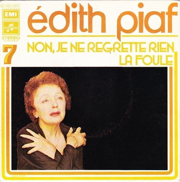7" Edith Piaf – Non, Je Ne Regrette Rien / La Foule, Enlèvement ou Envoi, 7 inch, Utilisé, Pop