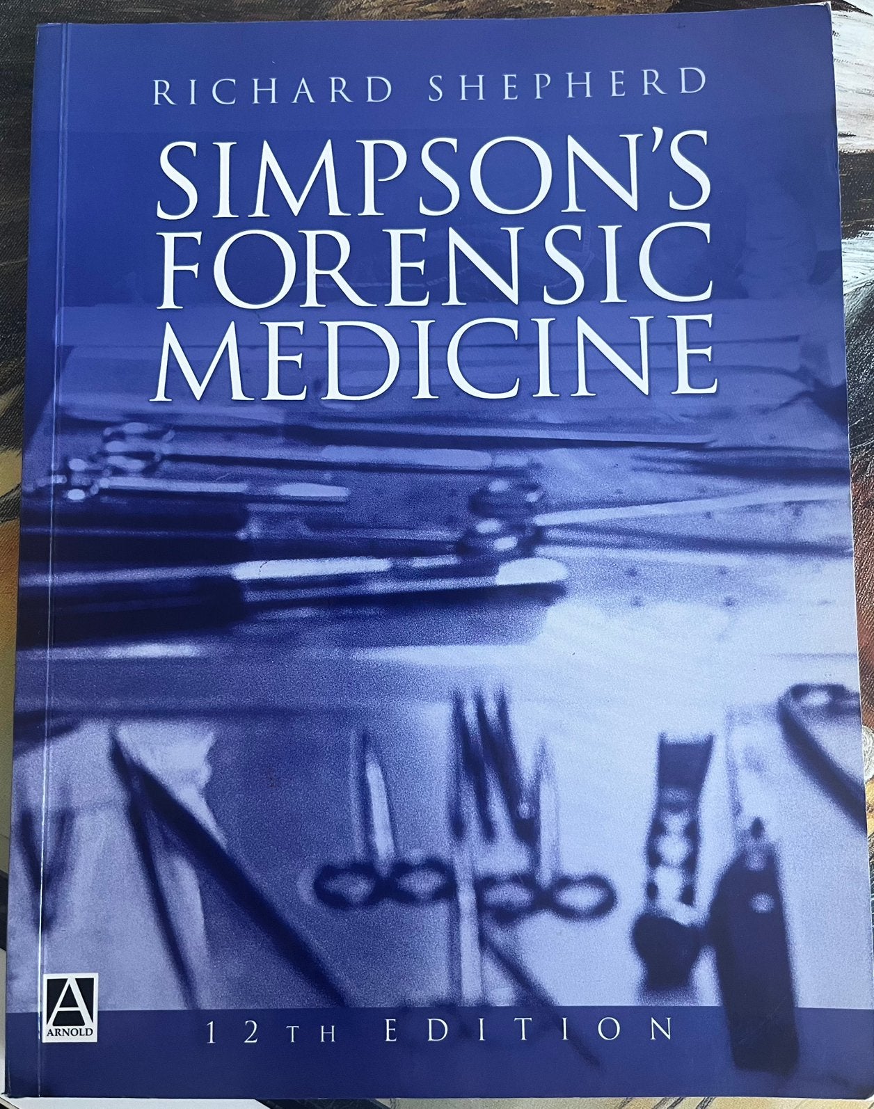 Simpson’s forensic medicine, Boeken, Ophalen of Verzenden, Zo goed als nieuw, Hoger Onderwijs