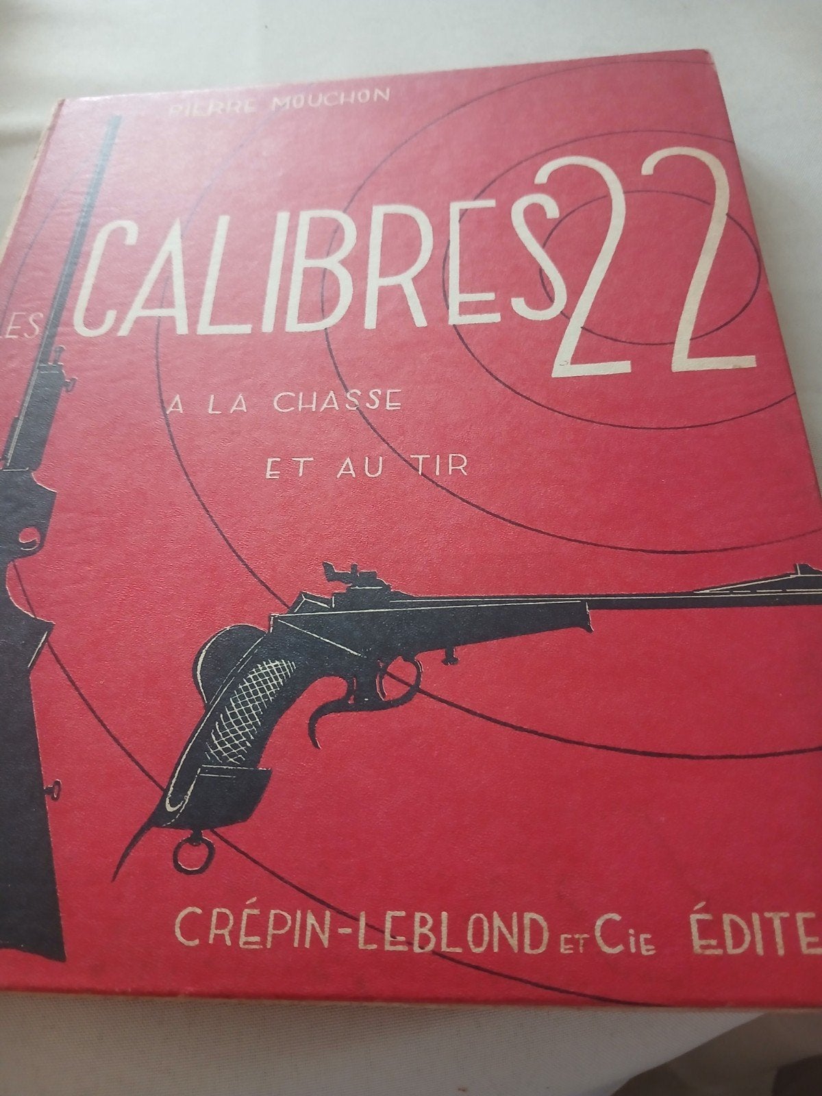 les calibres 22 chasse et tir, Enlèvement ou Envoi