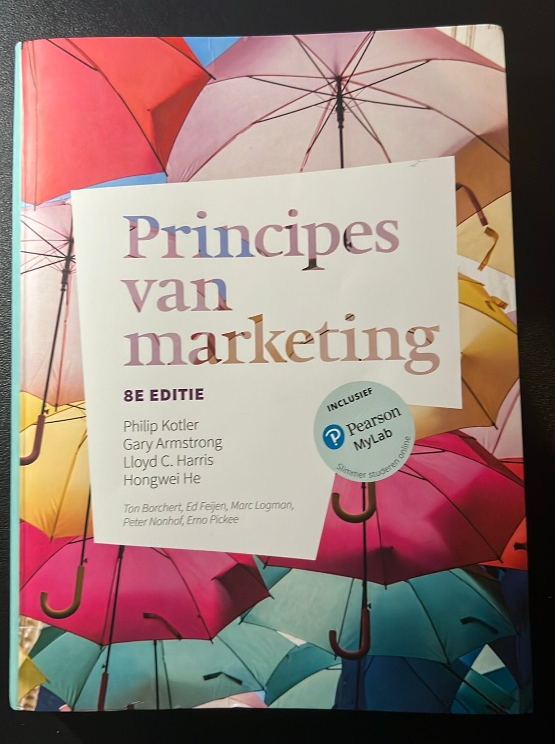 Philip Kotler - Principes van marketing, Livres, Enlèvement ou Envoi, Néerlandais, Philip Kotler; Gary Armstrong; Lloyd C. Harris; Hongwei He