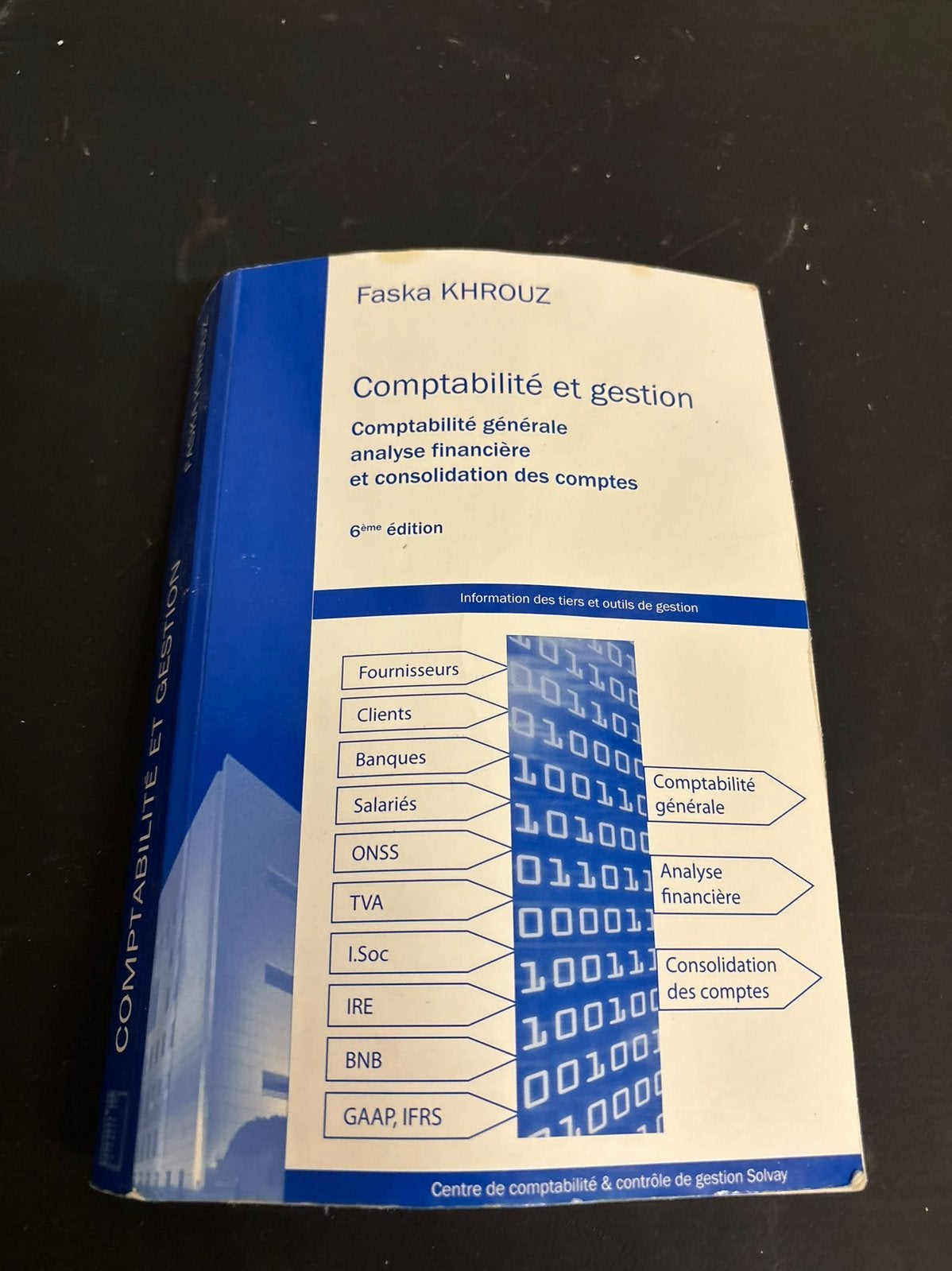 Livre de comptabilité et gestion Solvay + PCMN, Livres, Enlèvement ou Envoi, Utilisé, Comptabilité et administration