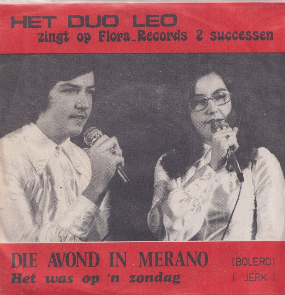 Het Duo Leo – Die avond in Merano / Het was op ‘n Zondag, Enlèvement ou Envoi, Utilisé, 7 inch, En néerlandais