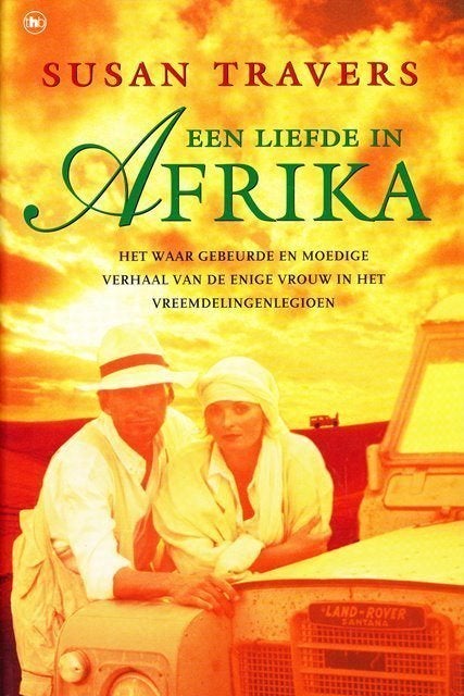(a8) Een liefde in Afrika,  vreemdelingenlegioen, Verzenden, Gelezen