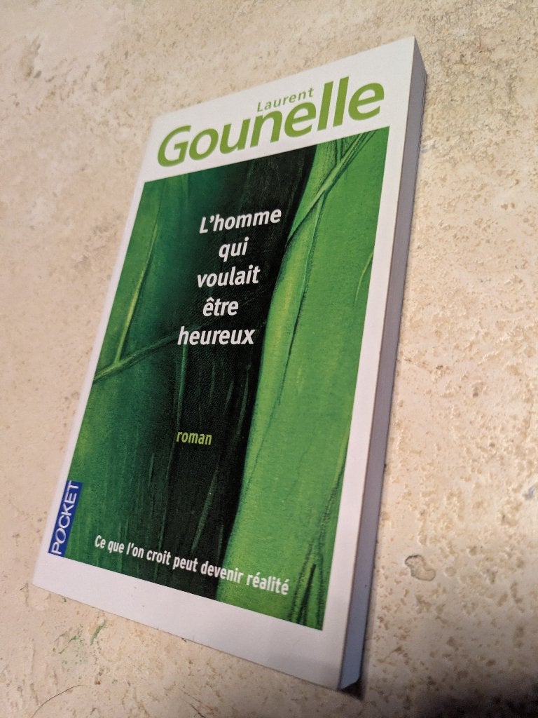 L'homme qui voulait être heureux (Laurent Gounelle)., Europa overig, Verzenden, Laurent Gounelle., Zo goed als nieuw