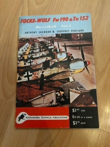 Focke-Wulf Fw 190 & Ta 152 Described Part 2 WW2, Ophalen of Verzenden, Tweede Wereldoorlog, Gelezen, Luchtmacht