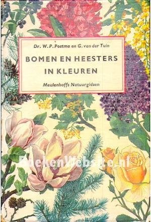 Bomen en heesters in kleuren, Ophalen of Verzenden, Gelezen