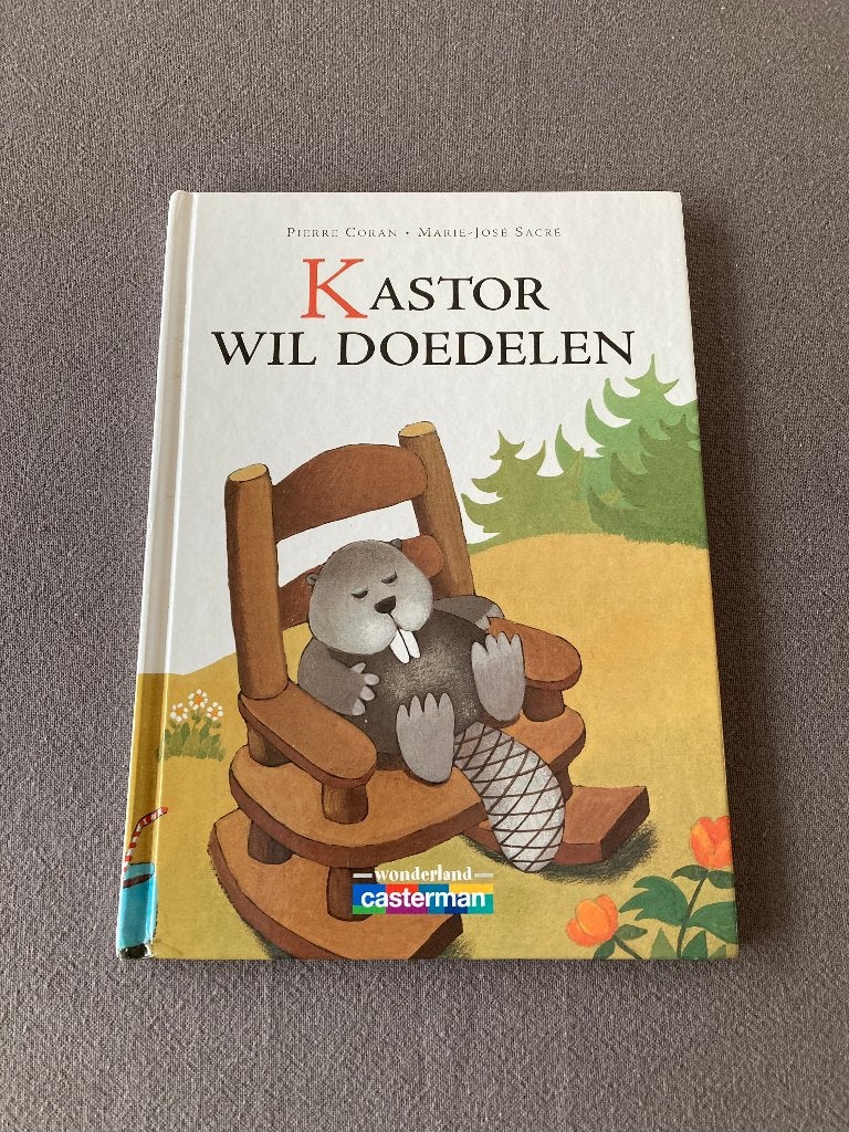 Boek : Kastor wil doedelen. 1x gelezen, Enlèvement ou Envoi, Comme neuf, Pierre Coran, Marie-Jose Sacre