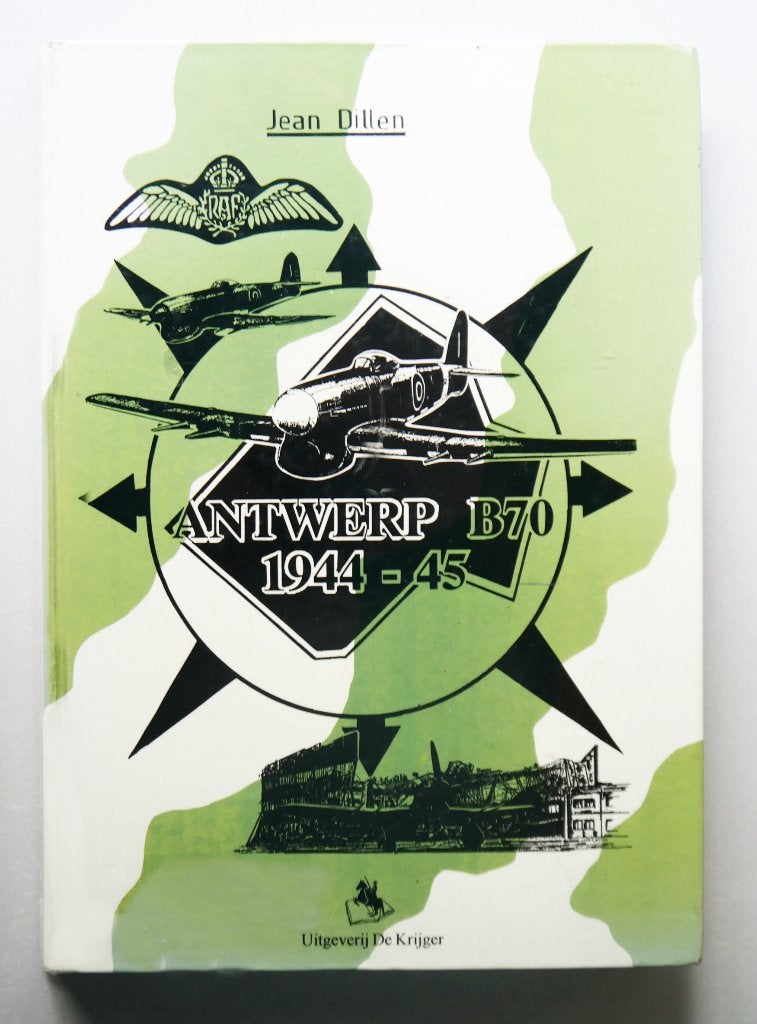Antwerp B-70 1944-45, Livres, Guerre & Militaire, Enlèvement ou Envoi, Neuf